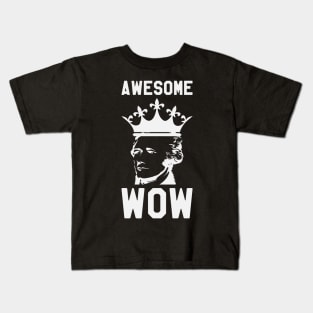 Awesome Wow - Hamilton Kids T-Shirt